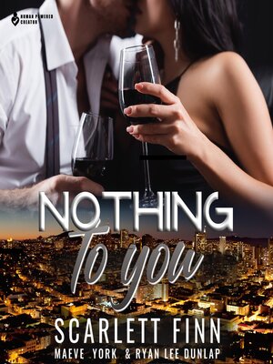 cover image of Nothing to You